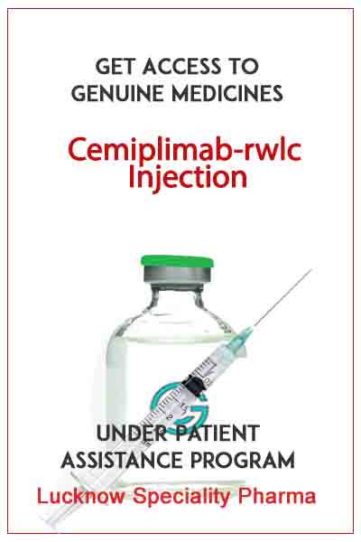 Cemiplimab-rwlc Injection Available Price In Lucknow Banaras Nepal