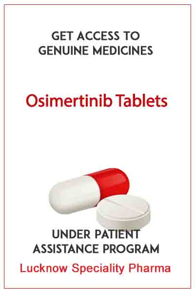 Osimertinib Tablets Available Price In Lucknow Banaras Nepal