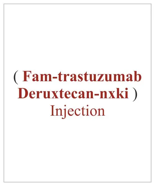 Fam-trastuzumab Deruxtecan-nxki Injection Available Price In Lucknow Banaras Nepal