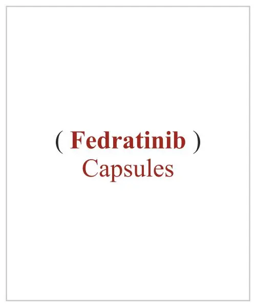 Fedratinib Capsules Available Price In Lucknow Banaras Nepal