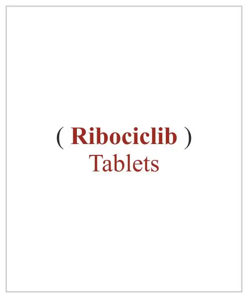 Ribociclib Tablets Available Price In Lucknow Banaras Nepal