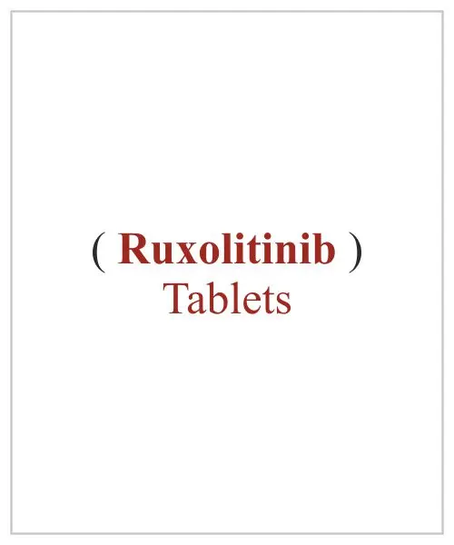 Ruxolitinib Tablets Available Price In Lucknow Banaras Nepal